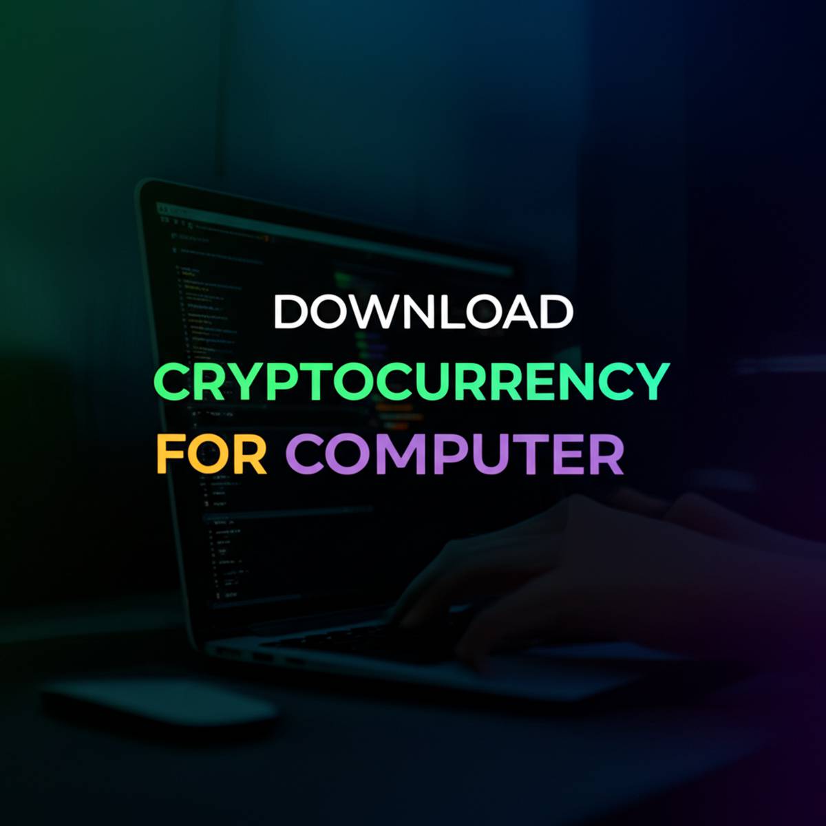 دانلود اپلیکیشن ارز دیجیتال برای کامپیوتر